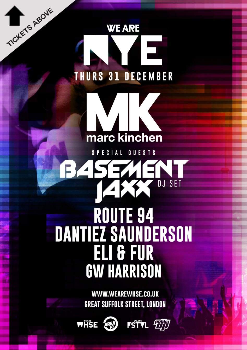 We Are Whse presents MK with Basement Jaxx, Route 94 & More - Página frontal