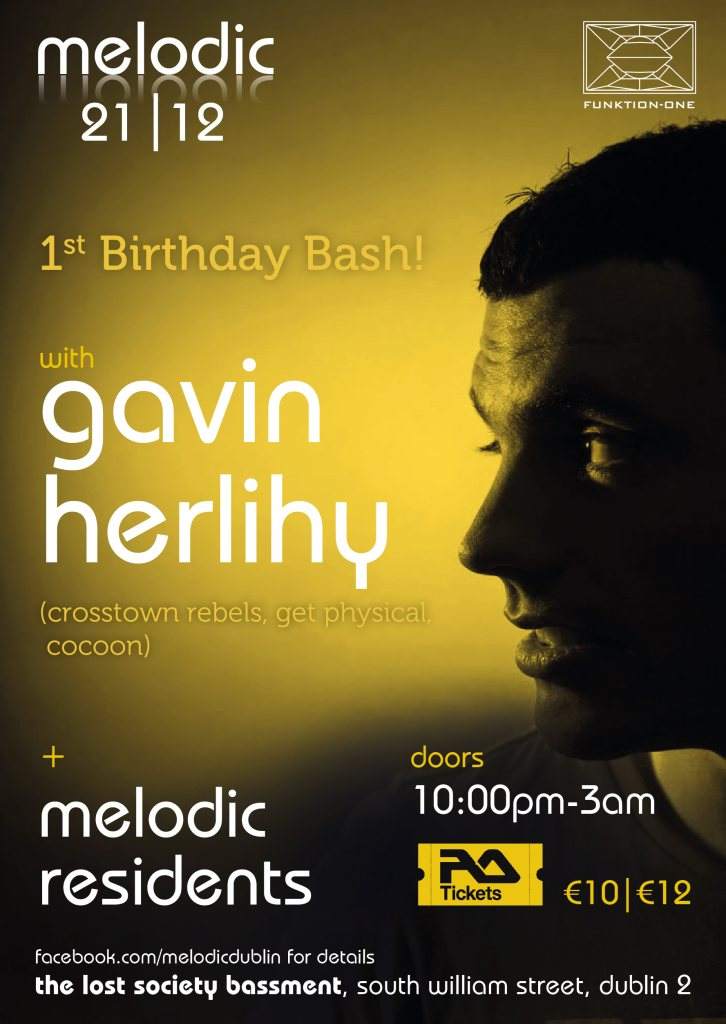 Melodic presents: 1st Birthday Party with Gavin Herlihy (Crosstown Rebels, Get Physical) - Página frontal