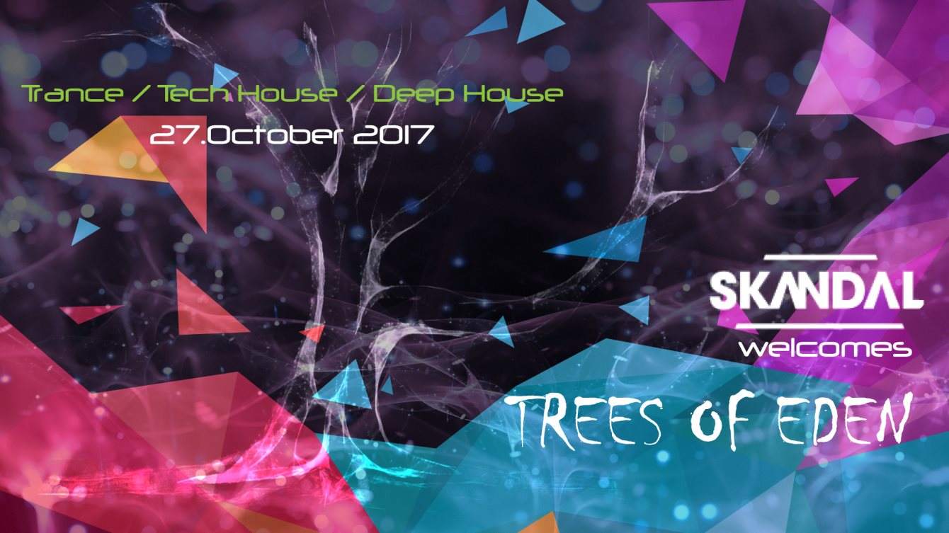 Trees of Eden - Trance, Techhouse, Deephouse - フライヤー表