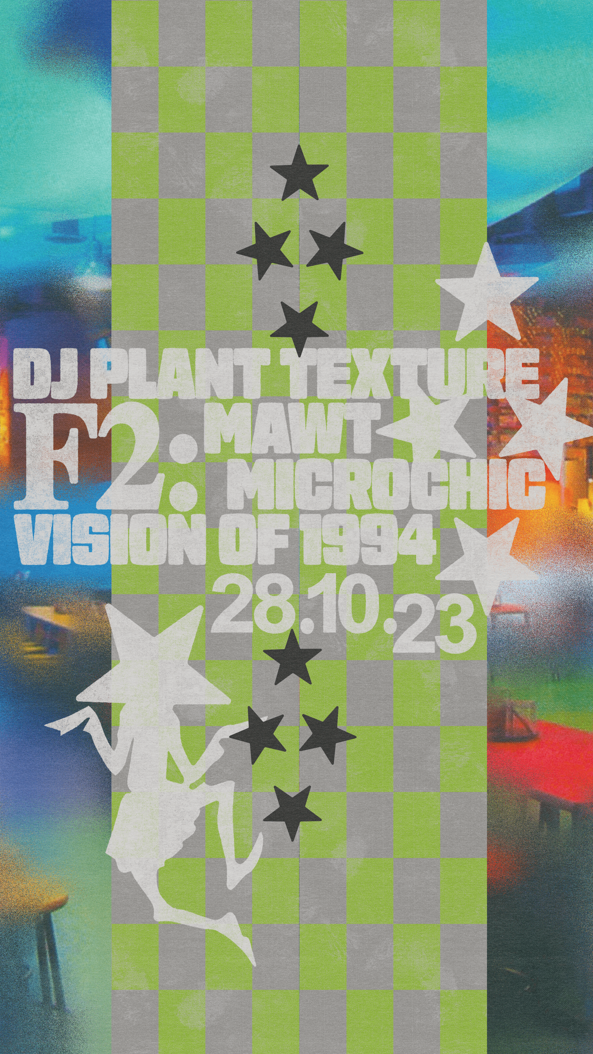 F2: DJ Plant Texture / Mawt / Microchic / Vision of 1994 - フライヤー裏