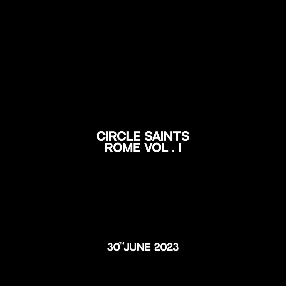 Circle Saints - 03ed ROME VOL . I - フライヤー表