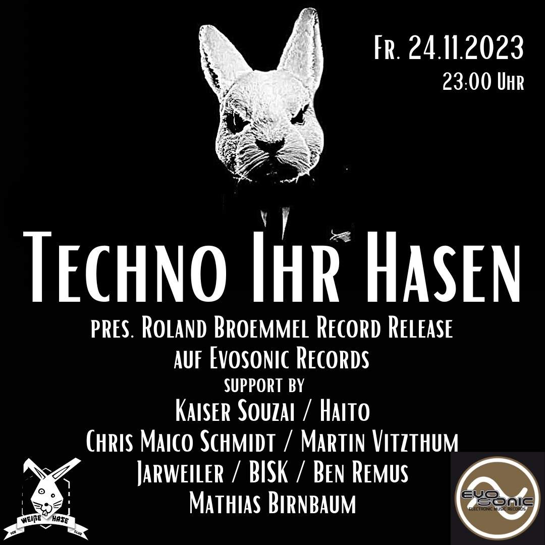 Techno Ihr Hasen / + Record Release / Evosonic Radio - Página frontal