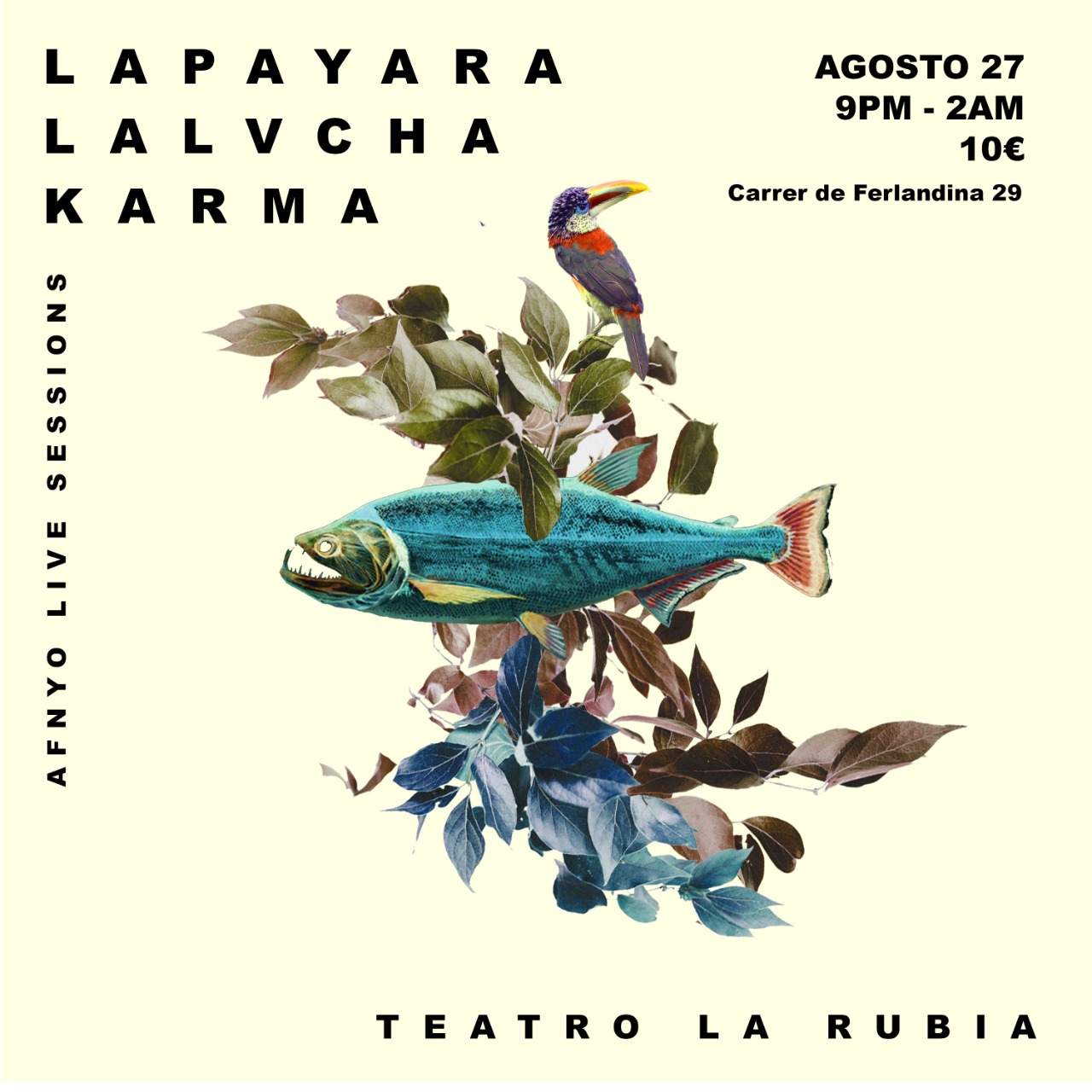 AFNYO LIVE SESSIONS presenta LA LVCHA + DJANE KARMA + La Payara - フライヤー表