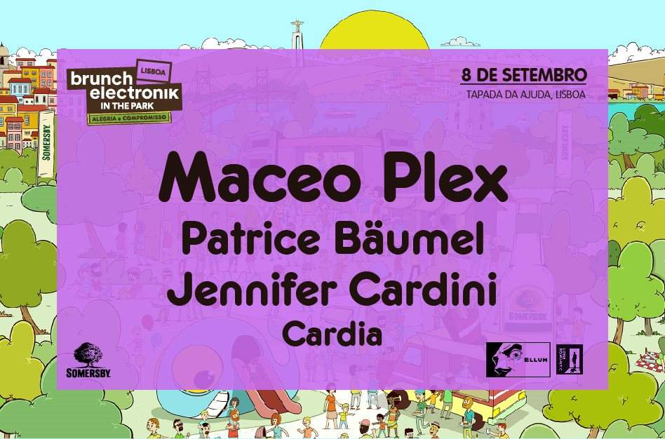 Brunch -In The Park Lisboa #7:Maceo Plex, Patrice Bäumel, Jennifer Cardini, Cardia - Página trasera