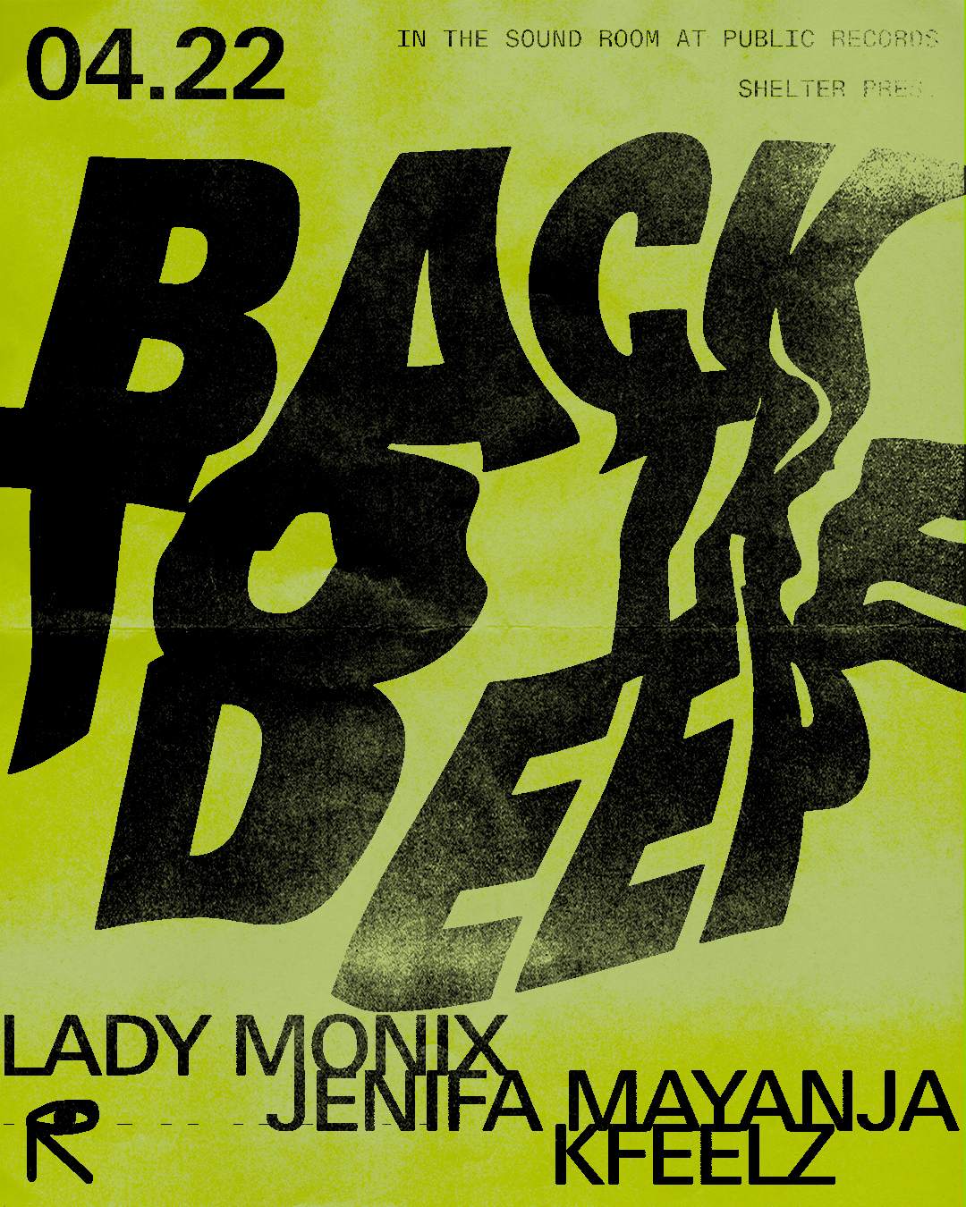 Back to the deep with Lady Monix + Jenifa Mayanja + Kfeelz - Página frontal