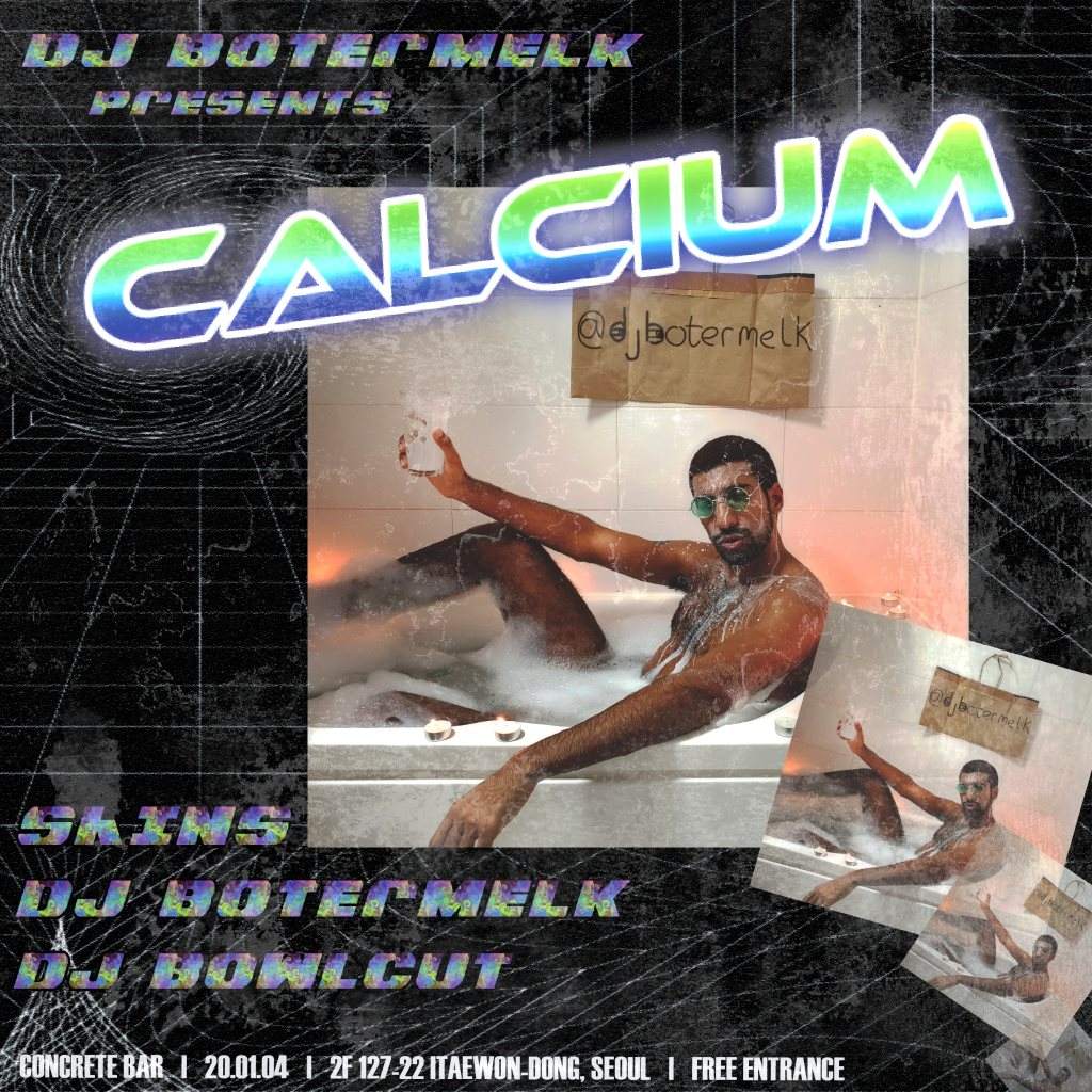 DJ Botermelk presents: Calcium - フライヤー表