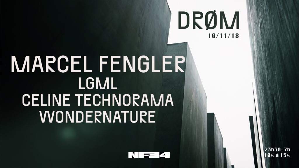 NF-34 / Drøm/ Marcel Fengler/ LGML/ Céline Technorama - フライヤー表