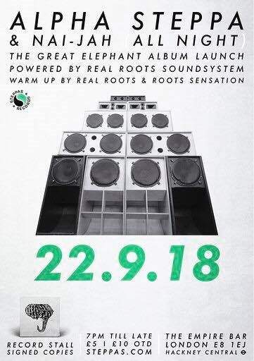 Alpha Steppa & Nai-Jah *Album Launch* Real Roots Sound System - Página frontal