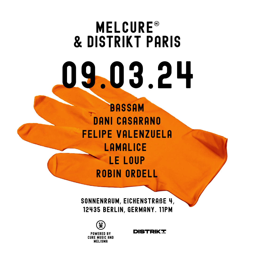 Melcure & Distrikt Paris - フライヤー表