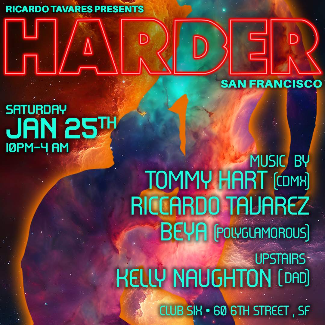 HARDER SF at Club Six, San Francisco/Oakland