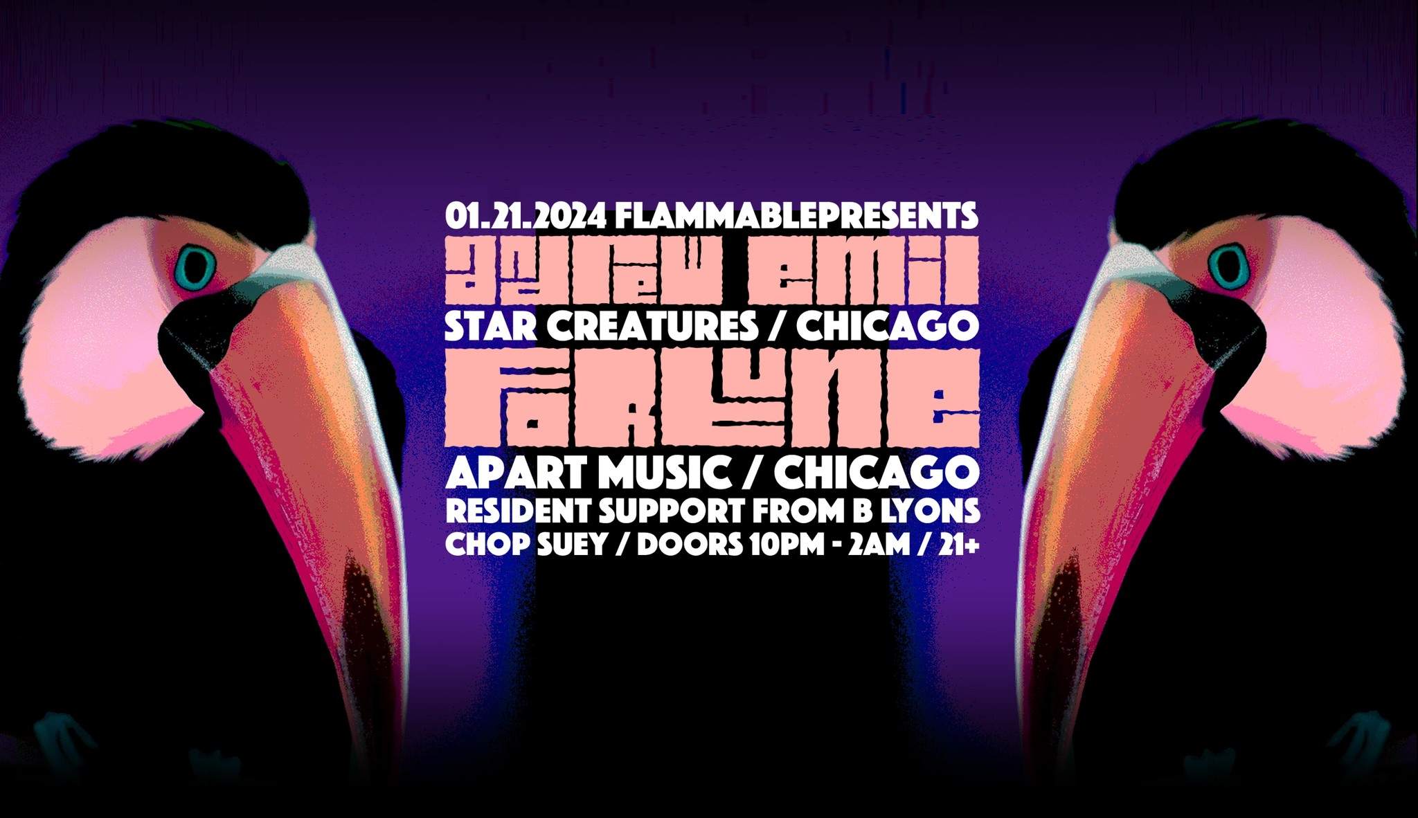 Flammablepresents: Andrew Emil & FORTUNE / Chicago / B-Ly on support - フライヤー表