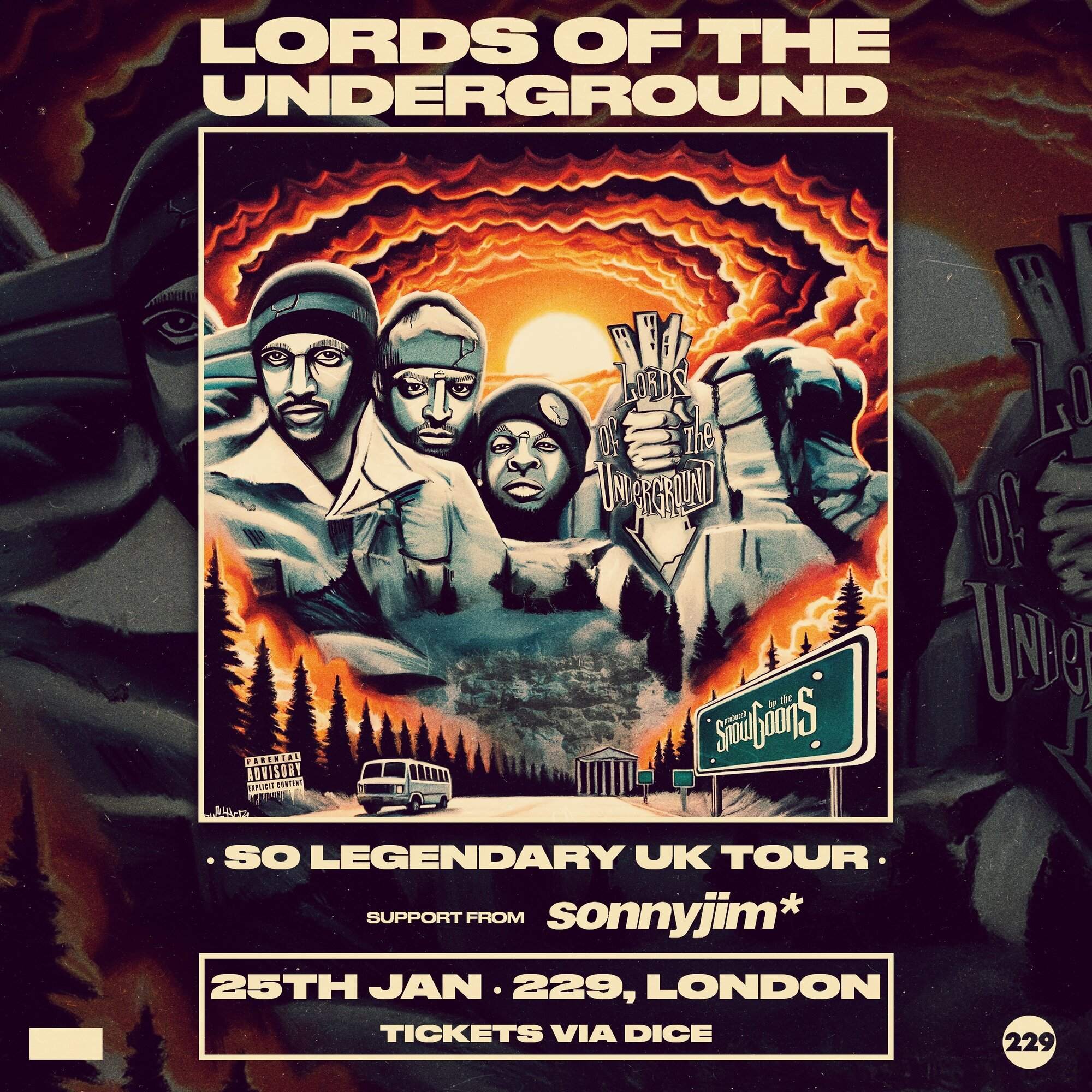 Lords Of The Underground + Sonnyjim at 229 The Venue, London