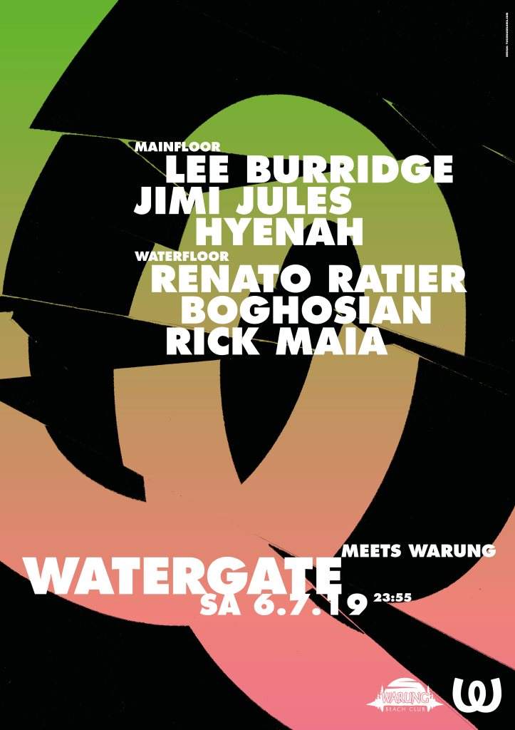 Watergate x Warung with Lee Burridge, Renato Ratier, Jimi Jules, Hyenah, Boghosian, Rick Maia - Página frontal