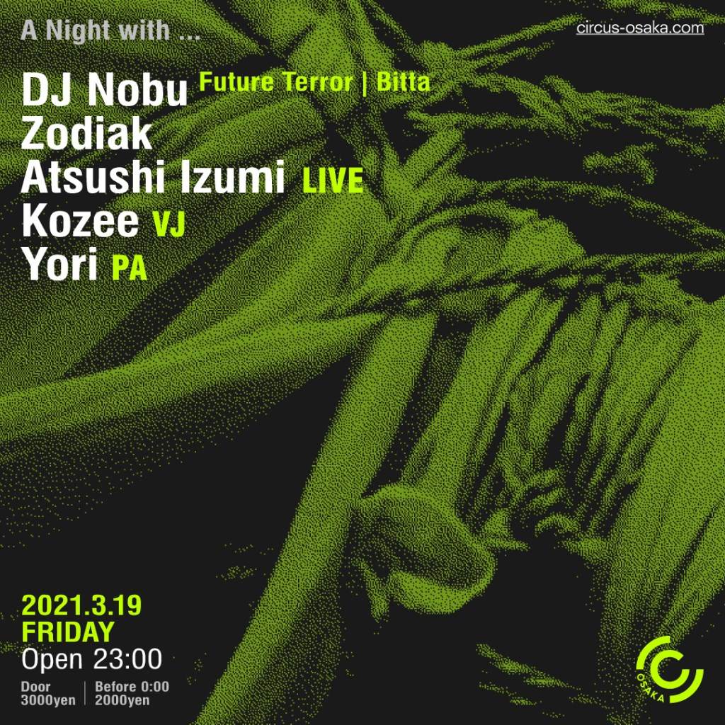 DJ Nobu , Zodiak , Atsushi Izumi - フライヤー表