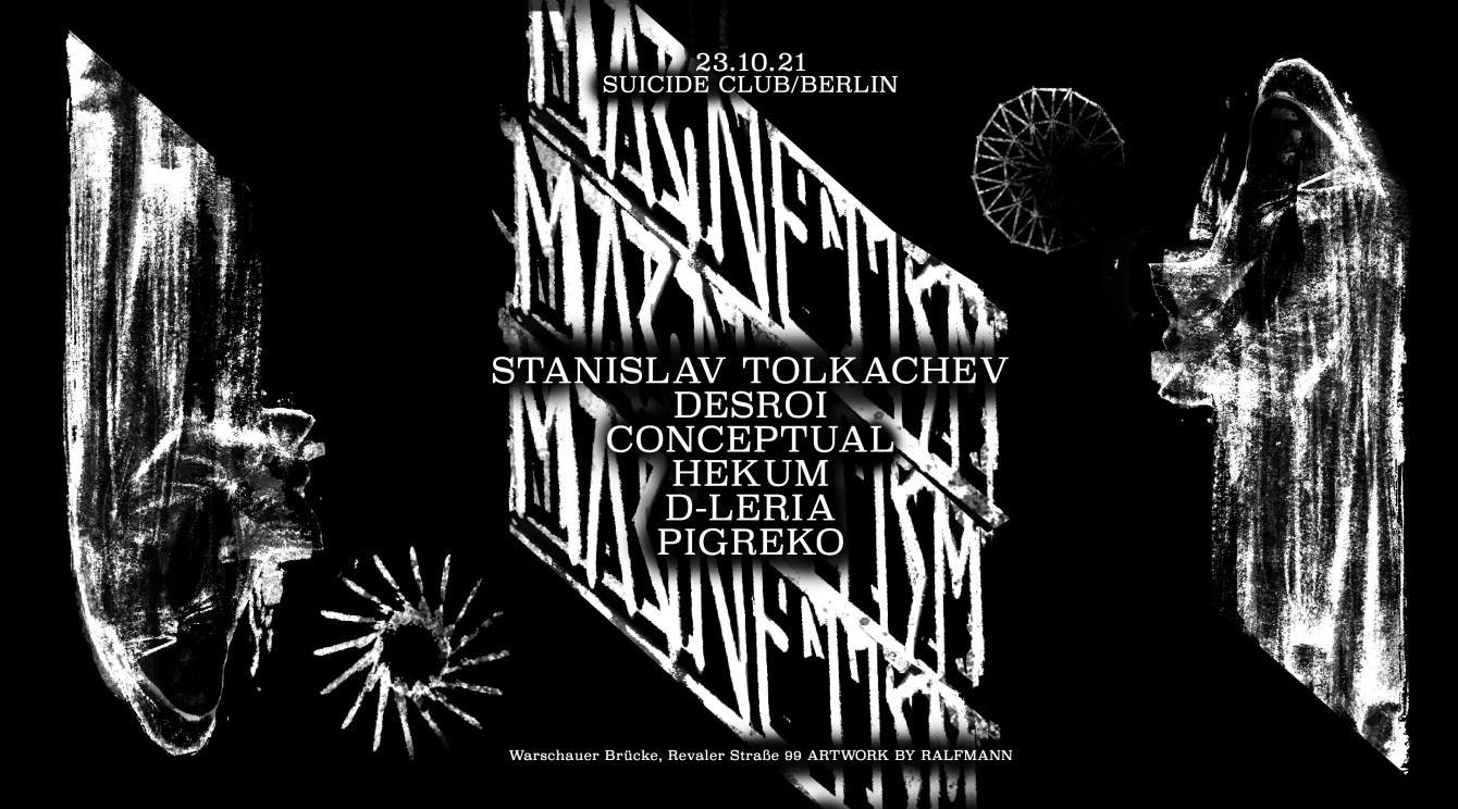 Magnetism with Stanislav Tolkachev, Desroi, CONCEPTUAL, Hekum, D-Leria and Pigreko - Página frontal