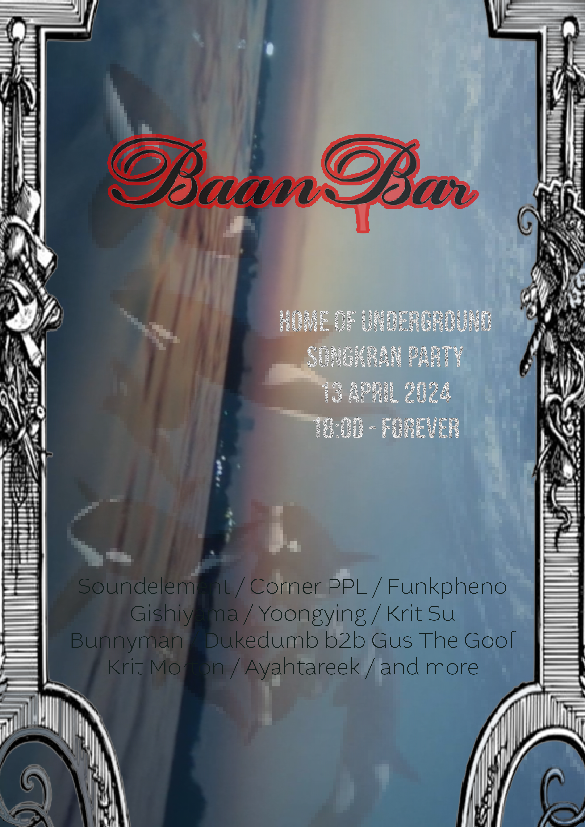 Baan Bar: HOME OF UNDERGROUND SONGKRAN PARTY - フライヤー表