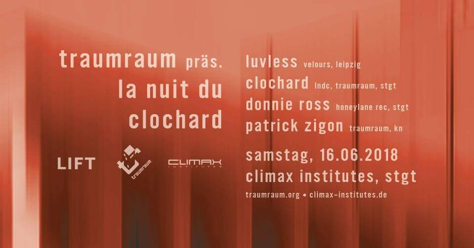 Traumraum Präs. La Nuit Du Clochard with Luvless - フライヤー表