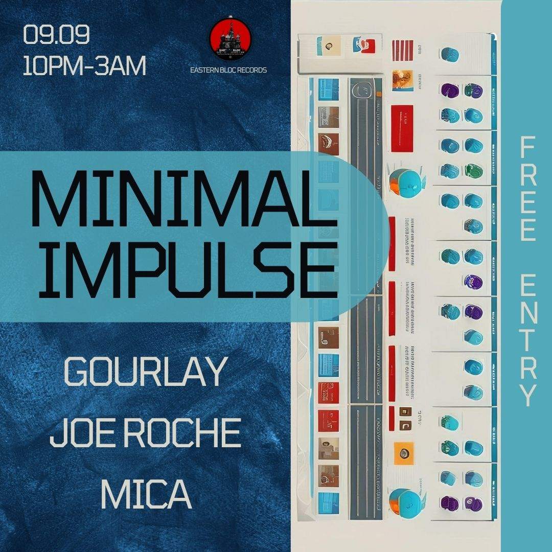 Minimal Impulse: Mica, Gourlay & Joe Roche - フライヤー表