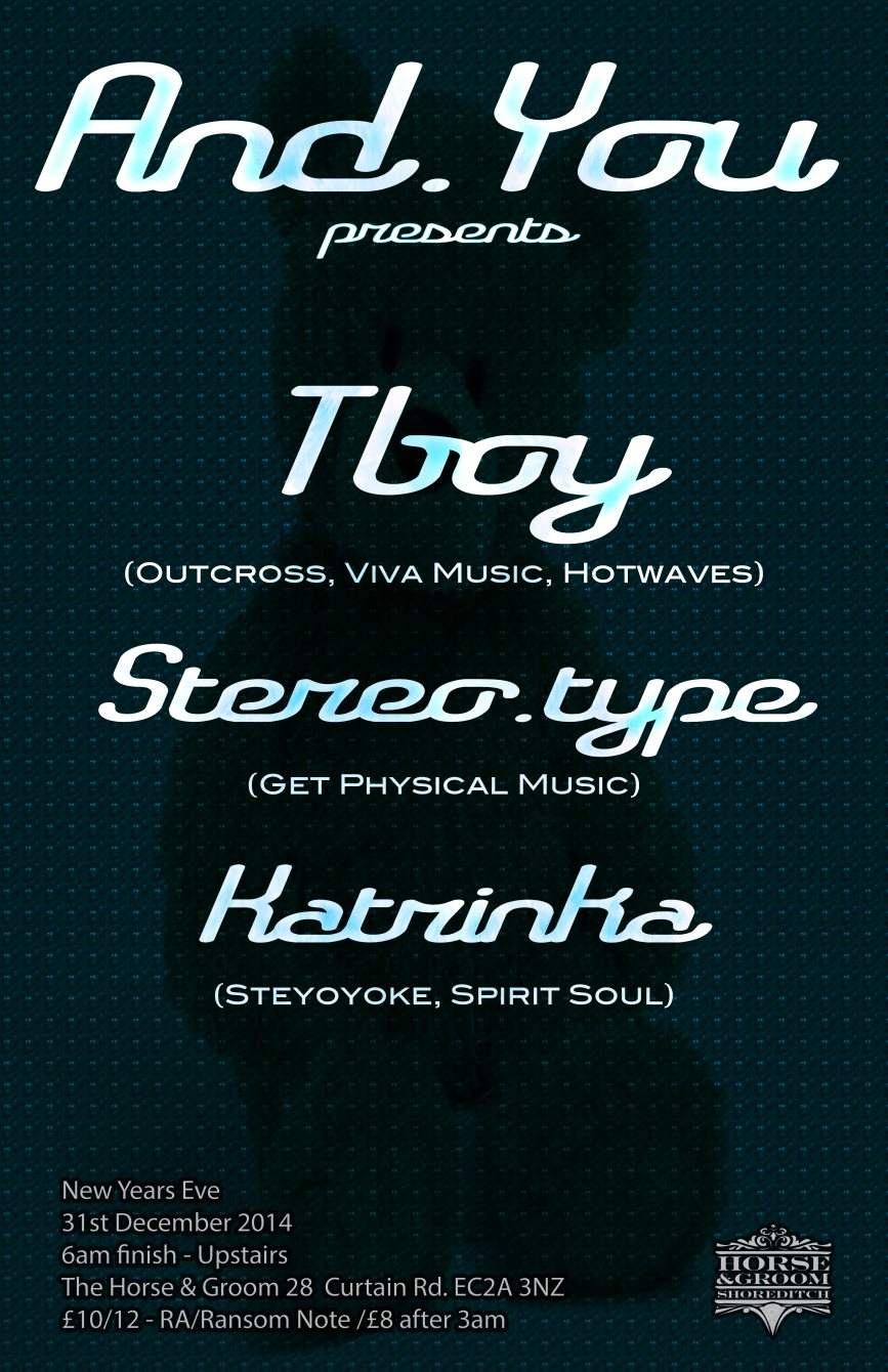 NYE with Tboy (Outcross), Stereo.Type (Get Physical),Leftside Wobble, Phil Mison, Musica Noche - フライヤー裏