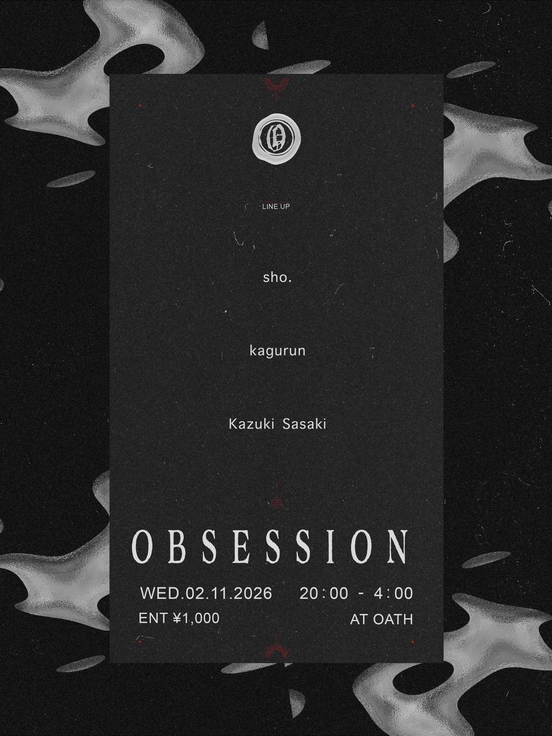 OBSESSION at Oath, Tokyo