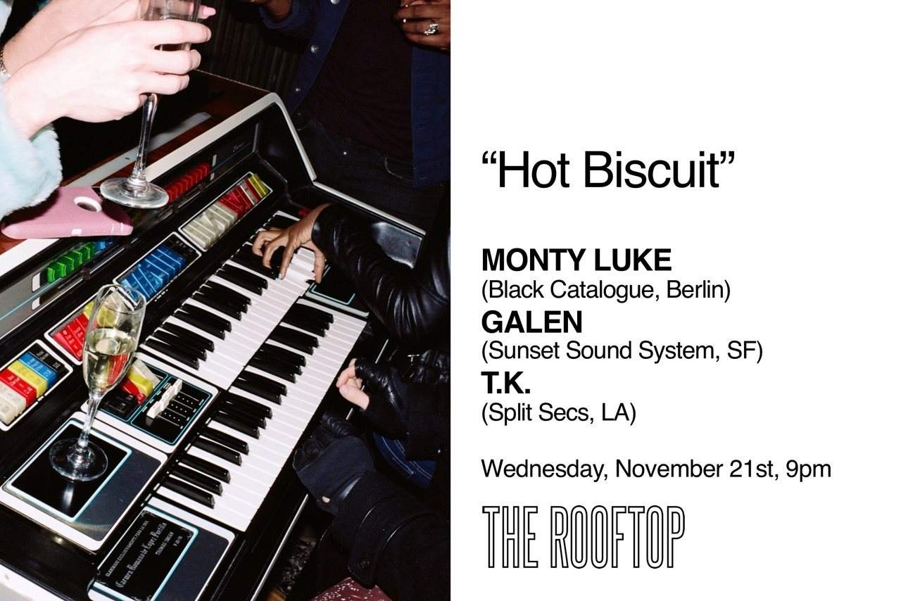 Hot Biscuit with Monty Luke, Galen, & T.K. - Página frontal