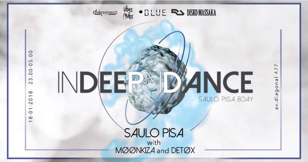 Indeepndance #6 Special Night @Saulo Pisa - フライヤー表