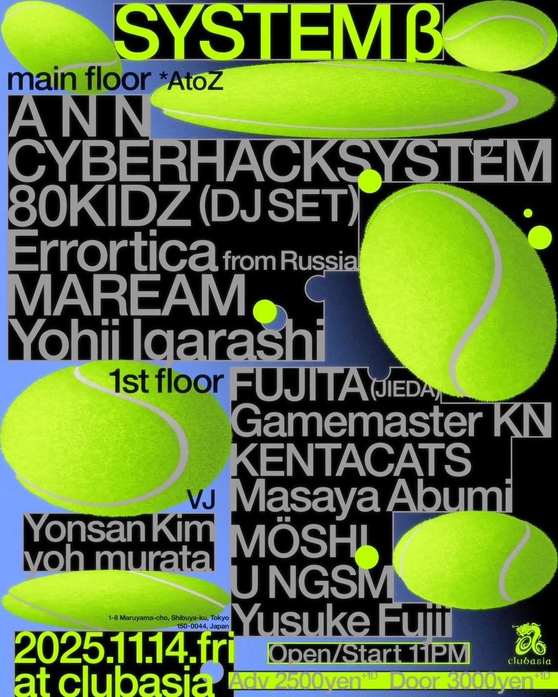 SYSTEM β at clubasia, Tokyo