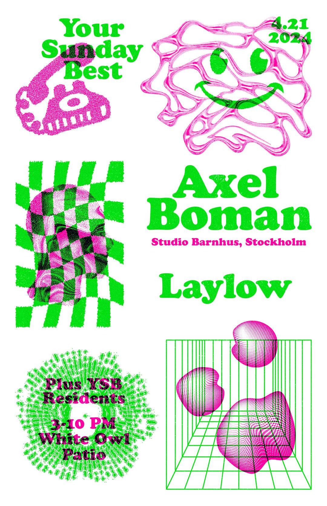 Your Sunday Best - Season Opener feat. Axel Boman (Studio Barnhus, Stockholm) + Laylow - フライヤー表