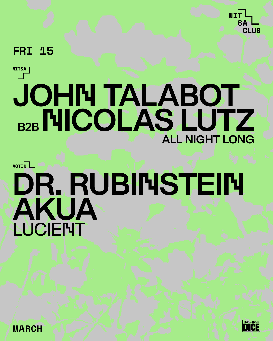John Talabot b2b Nicolas Lutz All Night Long / Dr. Rubinstein · Akua - フライヤー表