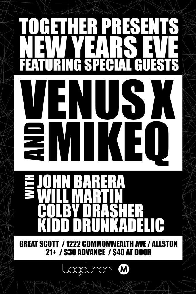 Together presents: NYE with DJ Venus X and Mike Q - Página frontal