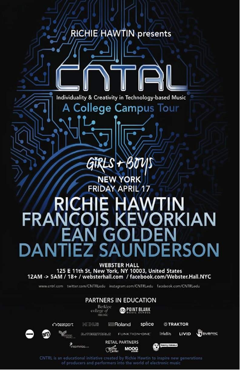 Richie Hawtin presents Cntrl: Individuality & Creativity in Technology-Based Music - フライヤー表