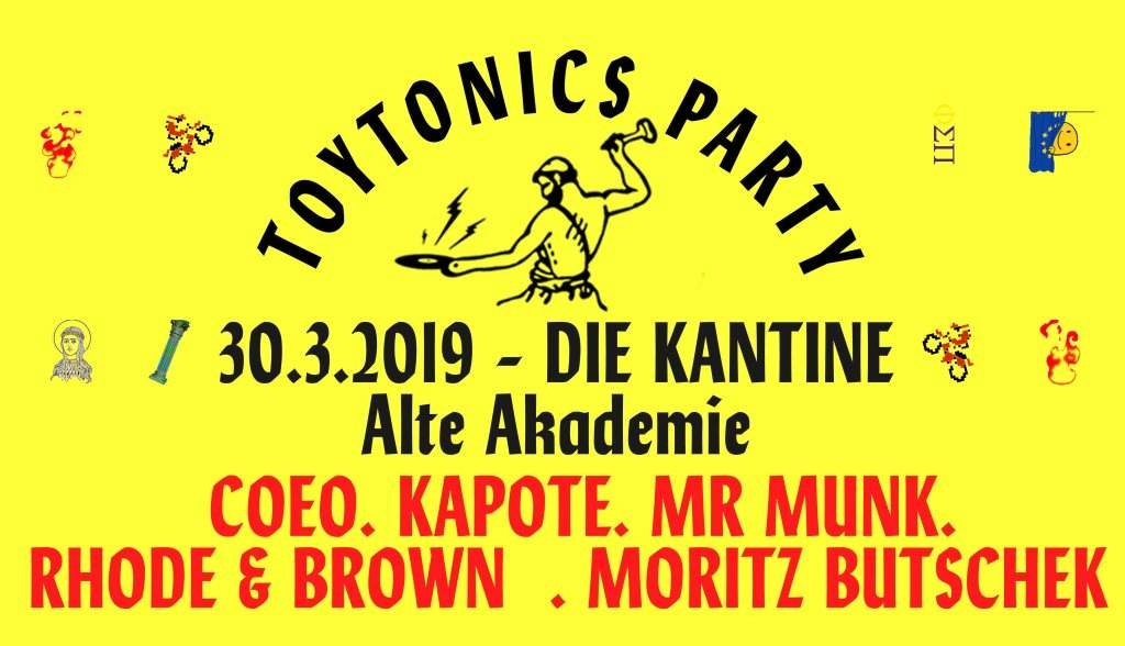 Toy Tonics Party! - Die Kantine / Alte Akademie - フライヤー表
