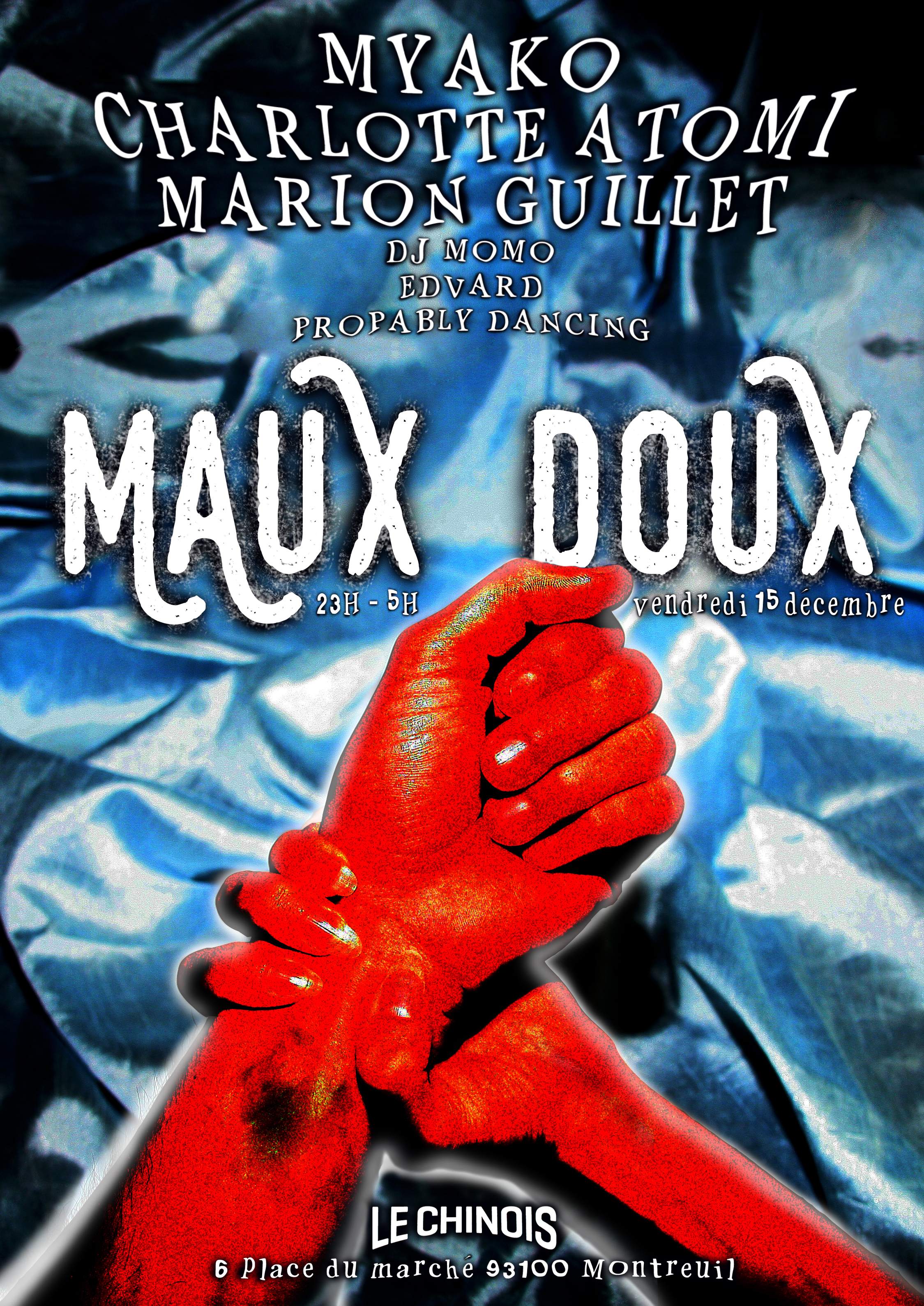 MAUX DOUX #2 / Myako, Charlotte Atomi, Marion Guillet, DJ MOMO, Edvard & Probably Dancing - フライヤー表