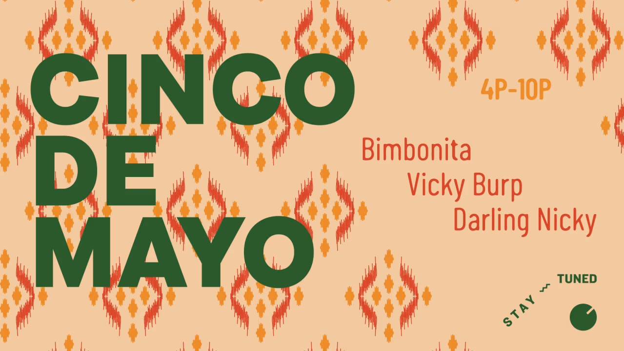 Cinco de Mayo with Bimbonita, Vicky Burp, Darling Nicky - フライヤー表