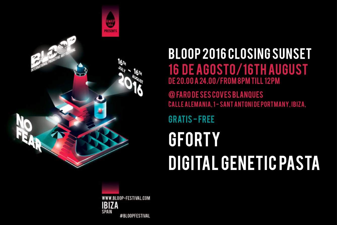 Bloop Festival Closing Sunset - Gforty + Digital Genetic Pasta - フライヤー表