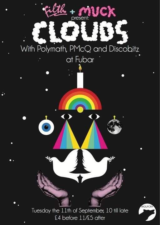 Filth Stirling & Muck present: Clouds with Polymath and Pmcq - フライヤー表