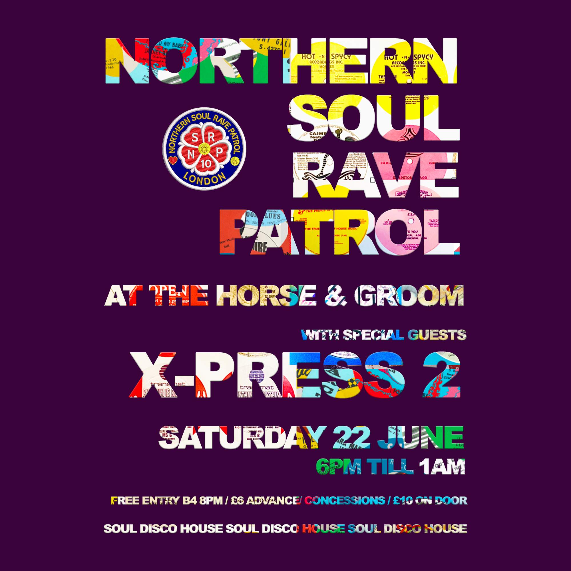 The Horse and Groom present Northern Soul Rave Patrol with special guests X-Press 2 - Página frontal