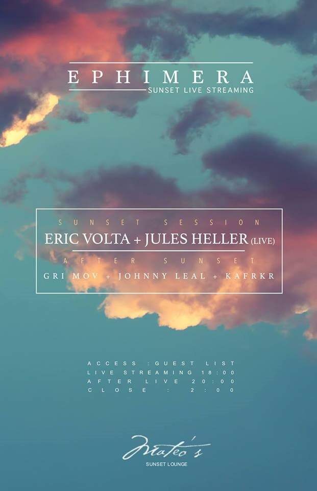 Sunset Live Streaming - Eric Volta, Jules Heller (Live) - フライヤー表