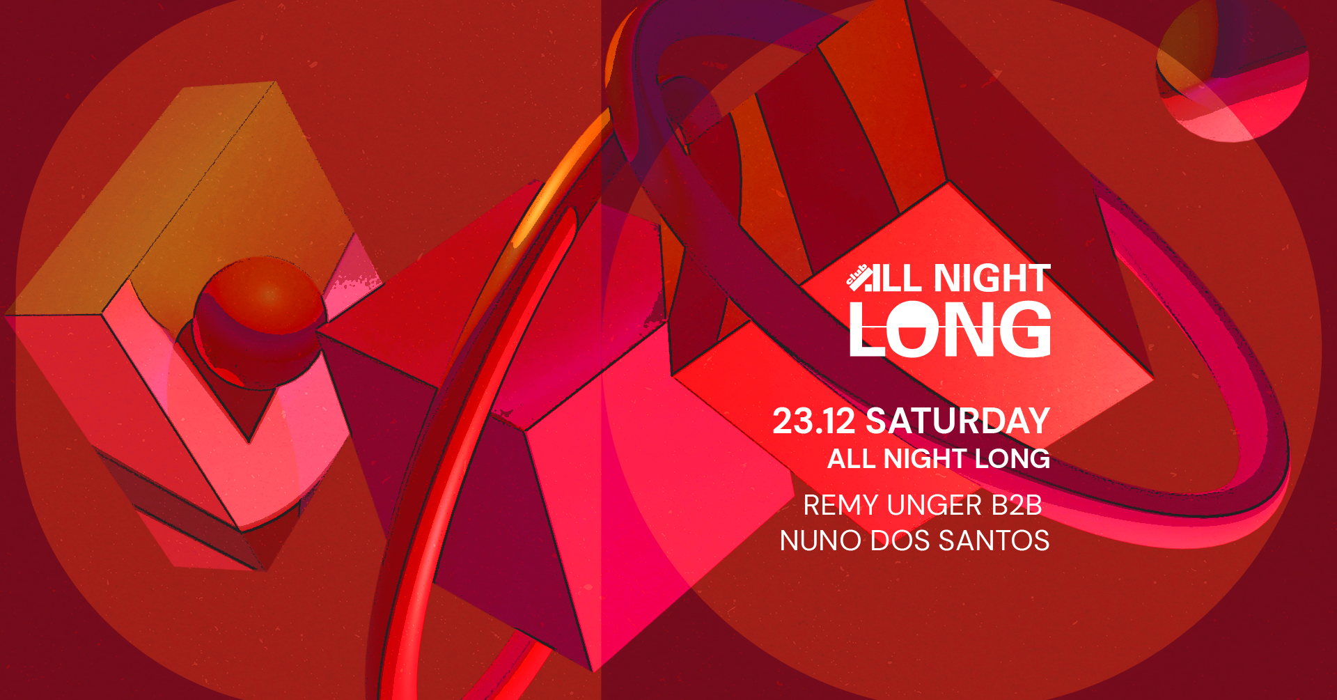 Club Night 23-12-2023 W/ Remy Unger B2B Nuno dos Santos All Night Long - Página frontal