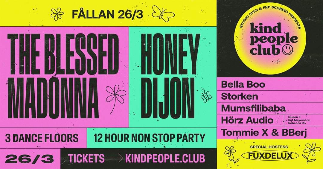 Kind People Club feat. The Blessed Madonna & Honey Dijon at Fållan,  Stockholm