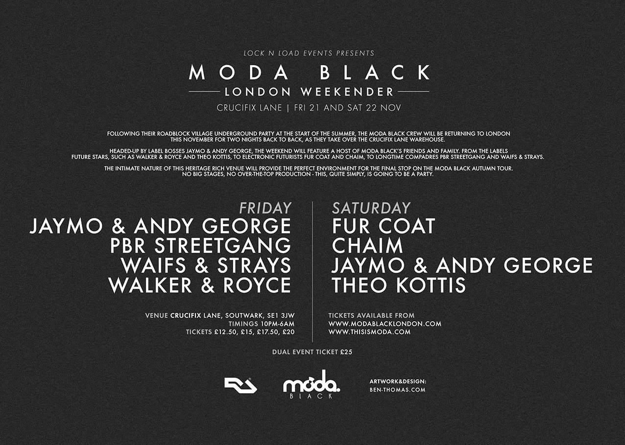 Moda Black Weekender presents Jaymo & Andy George, PBR Streetgang ...