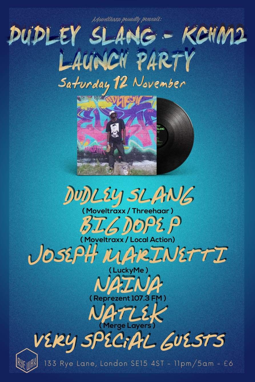 Dudley Slang EP Launch Party - フライヤー表