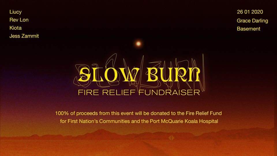 Slow Burn ~ Fire Relief Fundraiser - フライヤー表