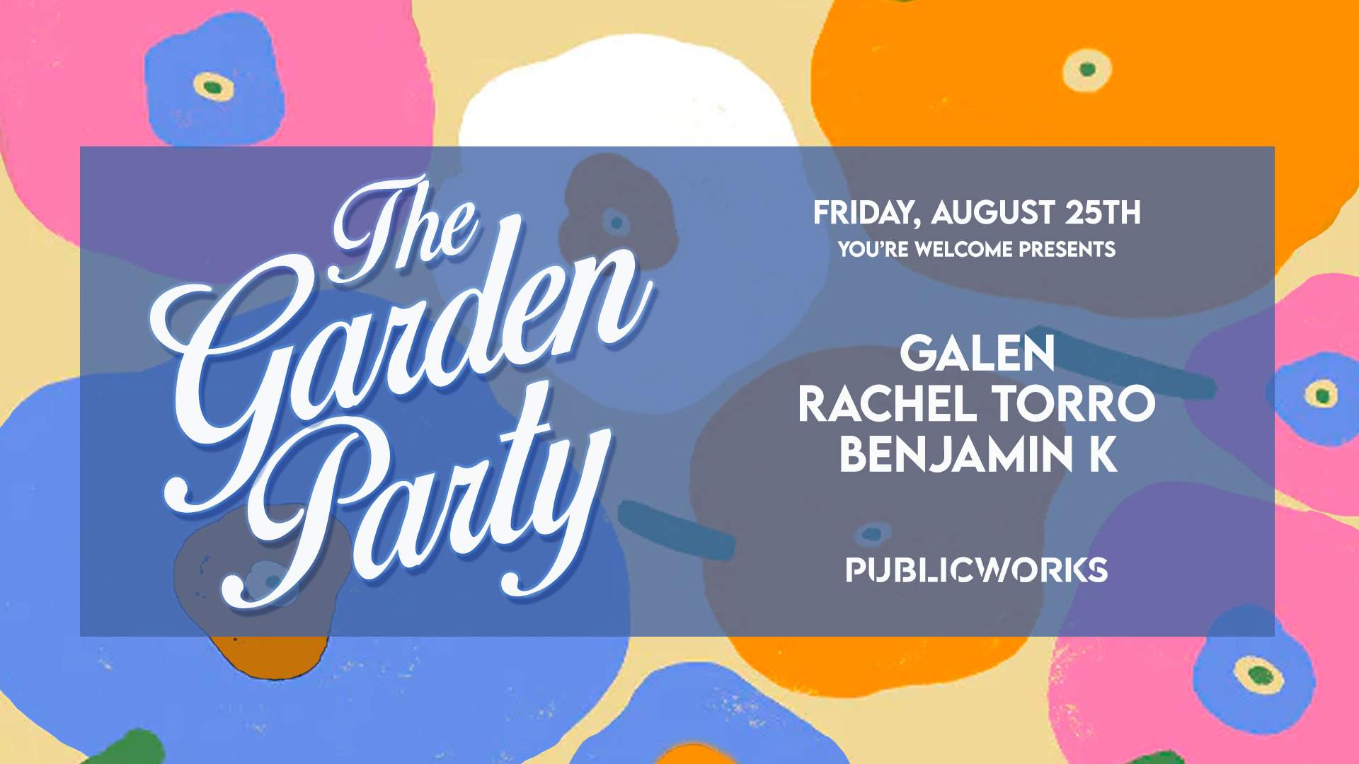 The Garden Party with Galen, Rachel Torro, Benjamin K - Página frontal