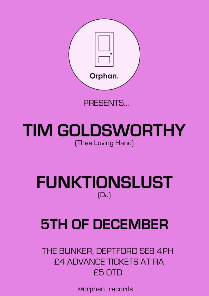 Orphan presents... Tim Goldsworthy (Thee Loving Hand), Funktionslust (dj) - Página trasera
