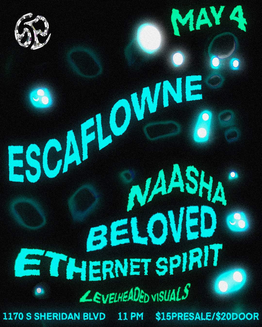EscaFlowne (NYC) with NAASHA, Ethernet Spirit, Beloved - フライヤー表