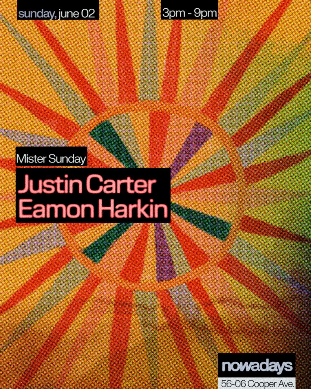 Mister Sunday: Justin Carter & Eamon Harkin - フライヤー表
