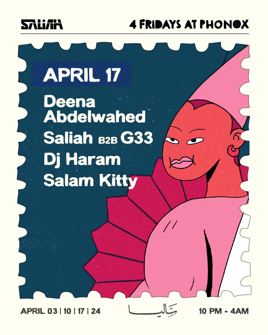 Saliah b2b G33, Deena Abdelwahed, Dj Haram, Salam Kitty - 4 Fridays at ...