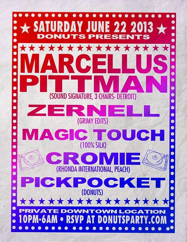 Donuts presents Marcellus Pittman, Magic Touch & Zernell - フライヤー表