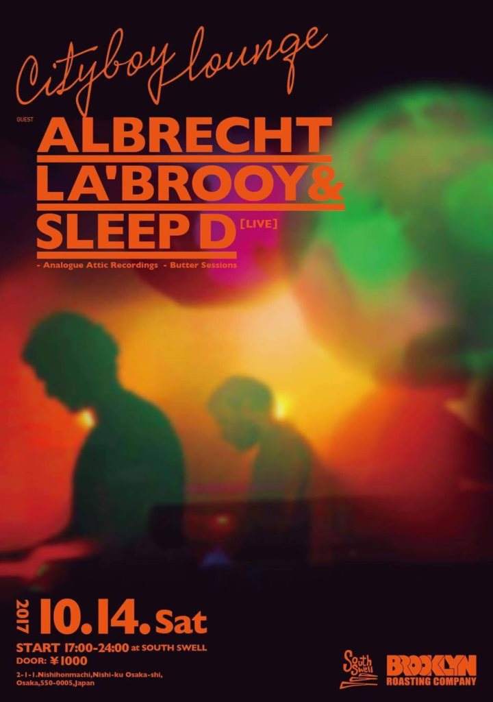 City Boy Lounge - Albrecht La'brooy & Sleep D - フライヤー表